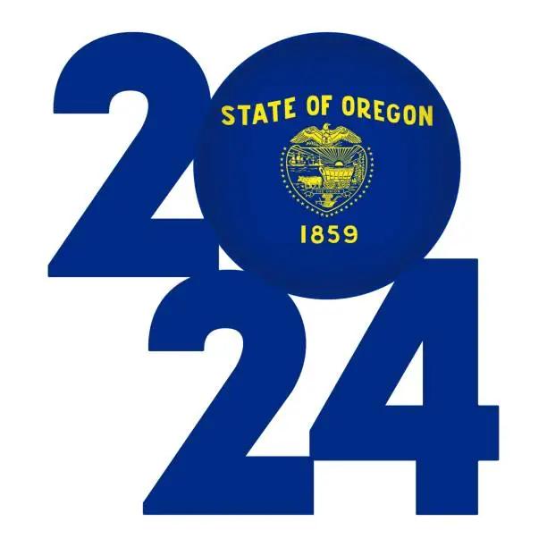 Vector illustration of 2024 banner with Oregon state flag inside. Vector illustration.