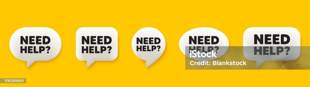 Need Help Symbol Support Service Sign 3d Speech Chat Bubbles Vector ...