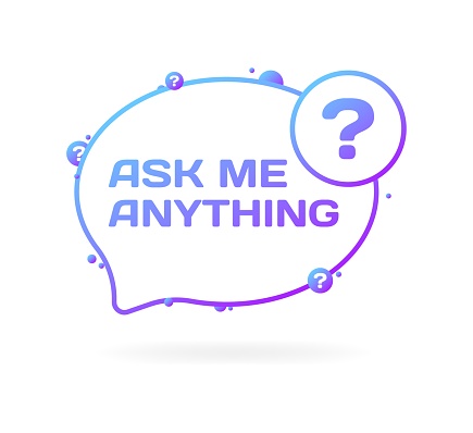 Ask me anything bubble. Flat, purple, ask me anything, ask sign. Vector icon