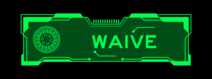 Green color of futuristic hud banner that have word waive on user interface screen on black background