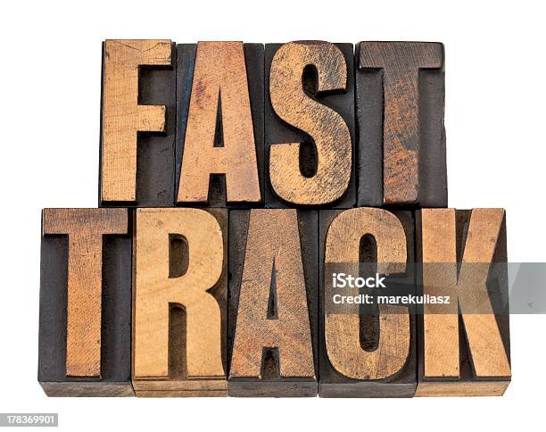 Fast Track Palabras En Tipo De Madera Foto de stock y más banco de imágenes de Accesibilidad - Accesibilidad, Anticuado, Antigualla