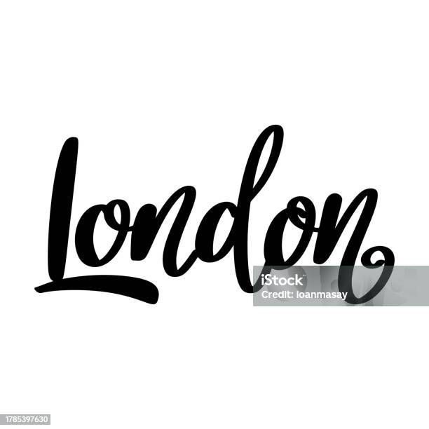 London Lettering Block London Hand Lettering Phrase Poster Design Calligraphy Vector ...