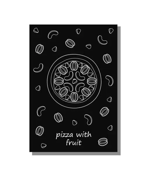 Vector illustration of Pizza poster white outline signature fruit on black background fruit kiwi tangerines raspberries