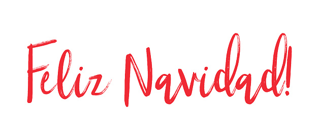 Hand sketched FELIZ NAVIDAD quote in Spanish as banner. Translated Merry Christmas. Lettering