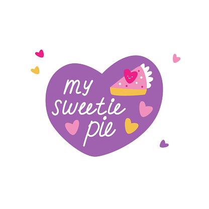 Groovy love sticker, funny love lettering  my sweetie pie in trendy clolors. Happy Valentine's day vector illustration
