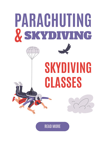 Poster or vertical banner about skydiving classes flat style, vector illustration isolated on white background. Decorative design with text, parachuting, people jumping together
