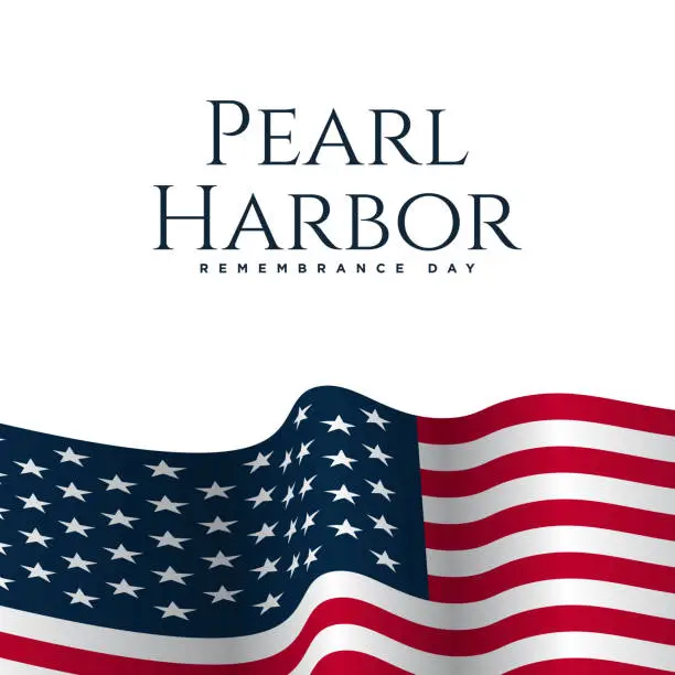 Vector illustration of Pearl Harbor Remembrance Day Background.