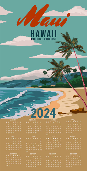 Calendar 2024 Island Maui vintage travel wall poster. Hawaii Tropical island, beach, palms, surf, coastal ocean view. Vector illustration background, card retro style