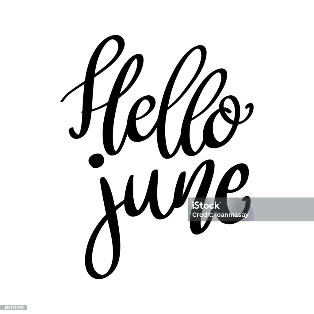 Hello June Lettering Hello June Lettering Phrase Isolated On White Background Stock ...