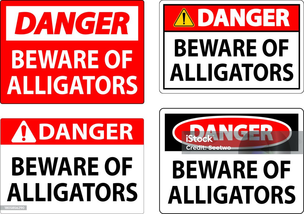 Beware Predator Danger Sign Beware Of Alligators Stock Illustration - Download Image ...