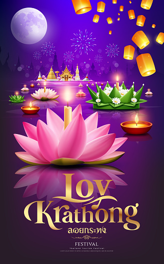 Loy krathong thailand festival, pink lotus flowers, banana leaf, thai calligraphy of 