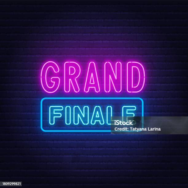 Grand Finale Neon Sign On Brick Wall Background Stock Illustration ...