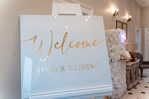 Sign at a wedding reception and ceremony