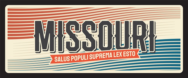 Missouri vintage travel plate, Salus populi suprema lex esto motto quote lettering. Vector USA state symbol of American tourism, retro billboard. Jefferson capital, Kansas City St. Louise