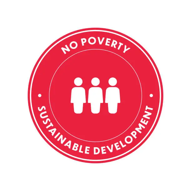 Vector illustration of Circular and Vector Label for No Poverty - UN Sustainable Development Goal