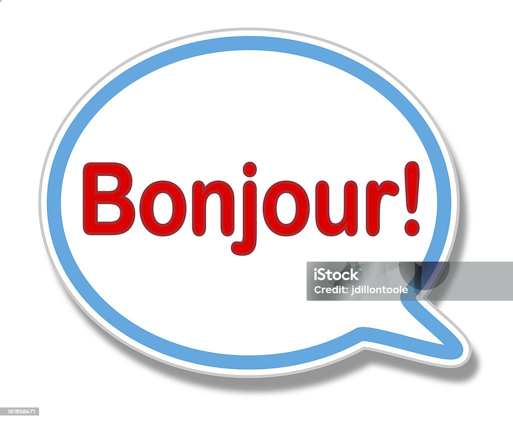 Speech Bubble | Bonjour! Greeting Stock Photo