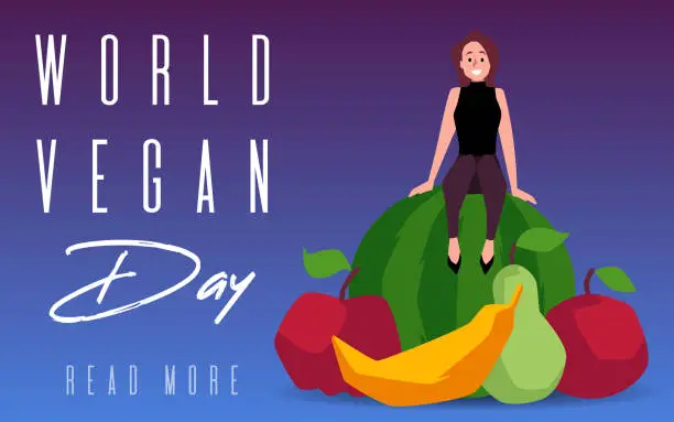 Vector illustration of World vegan day poster, pretty woman sitting on a pile of fresh fruits, watermelon, apples, vector natural healthy food