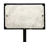 Old dirty sign