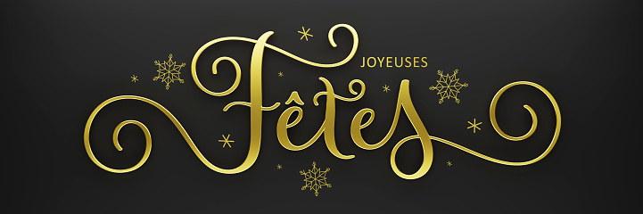 3D render of JOYEUSES FÊTES metallic gold brush calligraphy banner with swashes (HAPPY HOLIDAYS in French) on black background