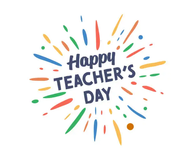 Vector illustration of Happy Teacher’s Day text with vector firework burst