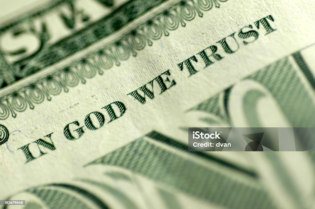 Wir vertrauen In Gott - Lizenzfrei Dollarsymbol Stock-Foto