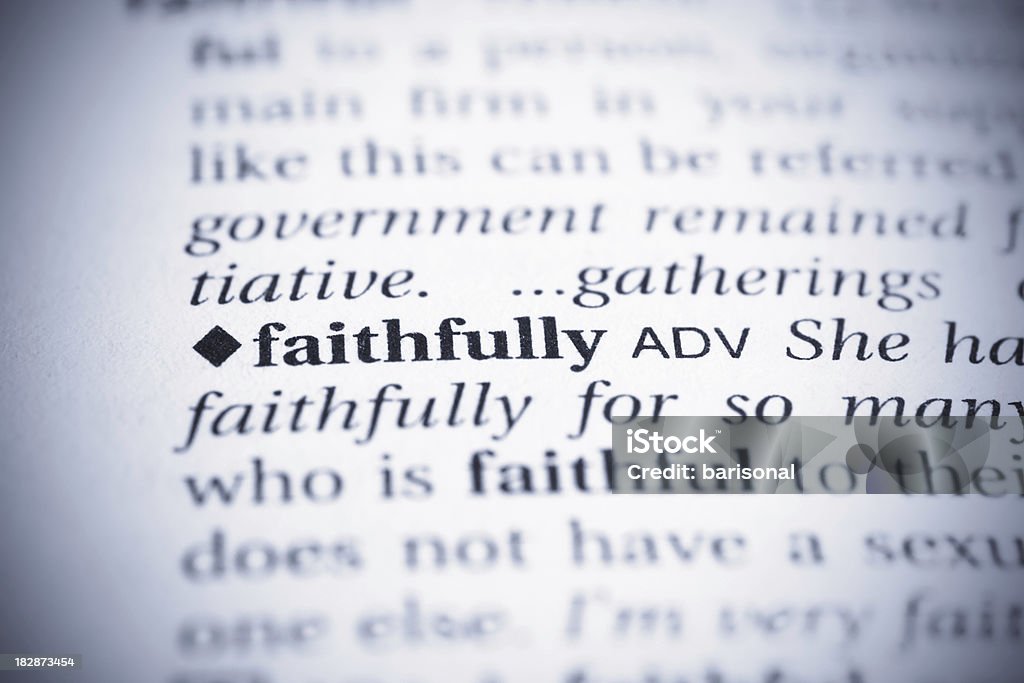 Faithfully 단어 - 로열티 프리 개념 스톡 사진