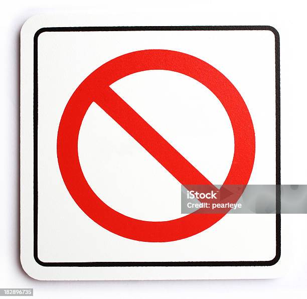 Proibido - Fotografias de stock e mais imagens de Proibido - Proibido, Sinal, Símbolo