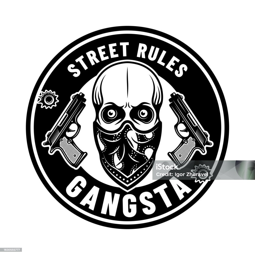 Gangsta Ranks Gangster Vector Emblem In Monochrome Style Illustration Isolated On ...