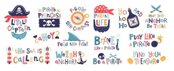 Vector illustration of Pirate written prints. Pirates quotes clipart, piracy bones insignia child text design anchor shark lighthouse rum hand drawn typography lettering ingenious set vector illustration