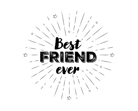 Hand-lettered Best Friend Ever text with sketchy firework burst for social media, web page, poster, flyer, banner, and greeting card. A typographic design concept is suitable for emphasizing how much you value your friends. Vector hand-drawn cartoon illustration on a white background.