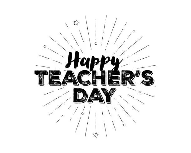 Vector illustration of Hand-lettered Happy Teacher’s Day text with sketchy firework burst