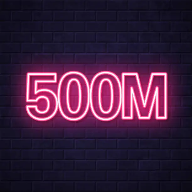 Vector illustration of 500M - Five hundred million. Glowing neon icon on brick wall background