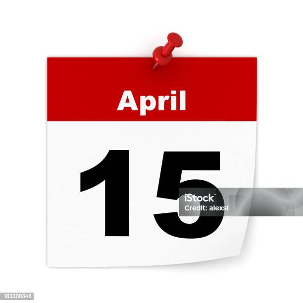 Tax Day Reminder Stock Photo - Download Image Now - Adhesive Note, April, Calendar