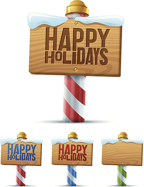 Happy Holidays Sign Happy holidays sign message. Elements grouped for easy editing. EPS 10 file. Transparency effects used on highlight elements. north pole stock illustrations