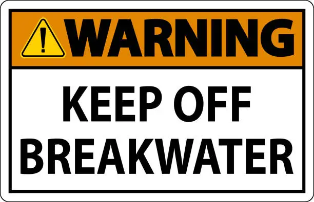 Vector illustration of Warning Sign, Keep Off Breakwater