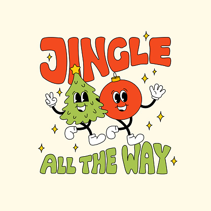 Jingle All The Way Quote And Retro Characters Vector Illustration Stock ...