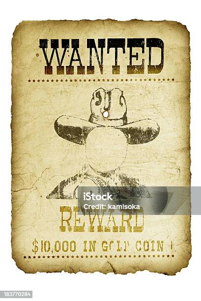 Old Wanted Poster Wild West Stock Photo - Download Image Now - Wanted Poster, Wild West, American Culture