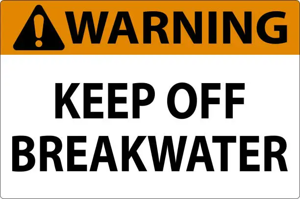 Vector illustration of Warning Sign, Keep Off Breakwater