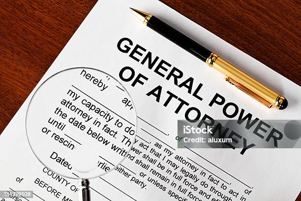 General Power Of Attorney Stockfoto und mehr Bilder von General Power Of Attorney - englischer Ausdruck - General Power Of Attorney - englischer Ausdruck, Abmachung, Anwalt