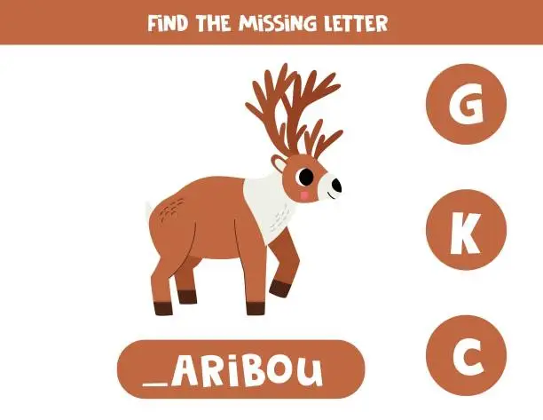 Vector illustration of Find missing letter with cartoon caribou. Spelling worksheet.