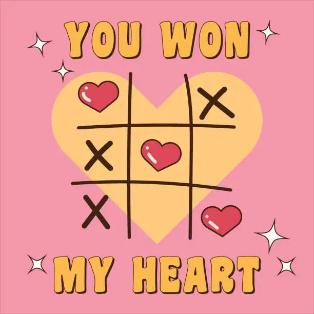 Vector illustration of Valentine's Day poster or greeting card in funny cute style. Vector illustration. Creative concept of Happy Valentines Day card. You won my heart. Naughts and crosses. Tic Tac Toe.