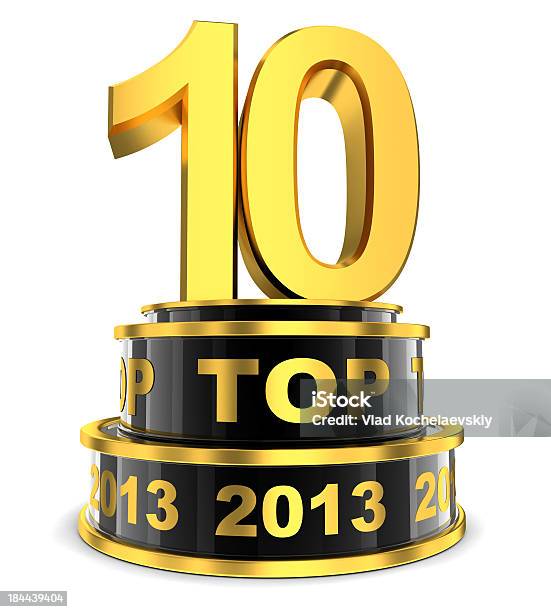Top 10 Des Jahres Stockfoto und mehr Bilder von 2013 - 2013, Bewertung, Erfolg