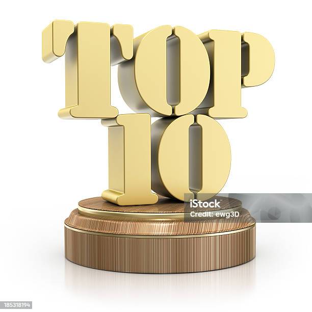 Top 10award - Fotografie stock e altre immagini di Affari - Affari, Best seller - Concetto, Dorato - Colore descrittivo