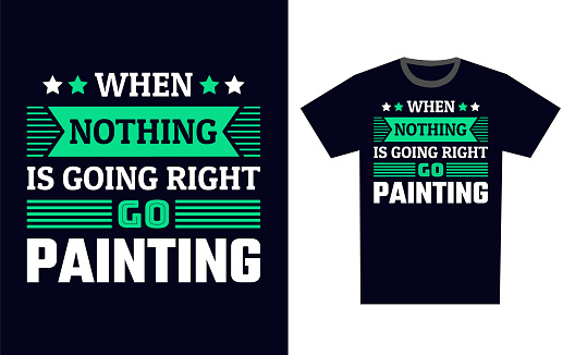 Painting T Shirt Design Template Vector