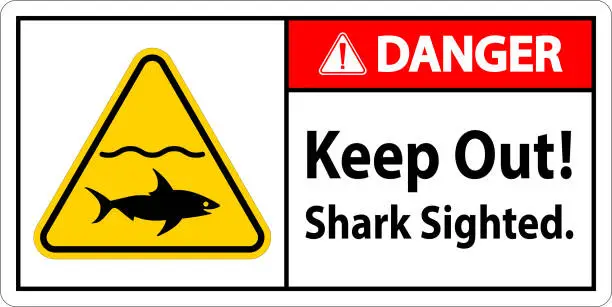 Vector illustration of Danger Keep Out â Shark Sighted