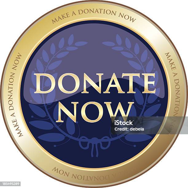 Donate Now Gold Award Stock Illustration - Download Image Now - Blue, Coat Of Arms, A Helping Hand
