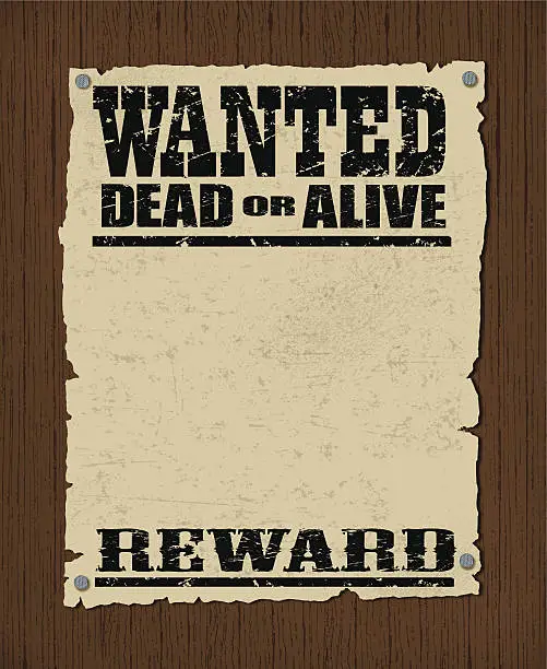 Vector illustration of Wanted Poster - Dead or Alive, Reward Background