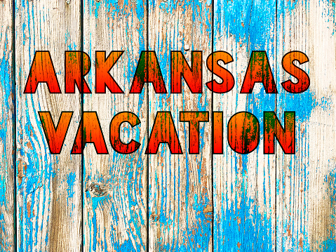 Arkansas vacation sign.