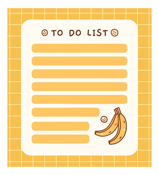 Vector illustration of Cute to do list template with bananas. Kawaii design of daily planner, schedule or checklist. Perfect for planning, memo, notes and self-organization. Vector hand-drawn illustration.
