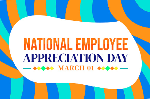 National Employee appreciation Day colorful design with shapes and typography. March 1st is observed as Employee apreciation day, backdrop wallpaper